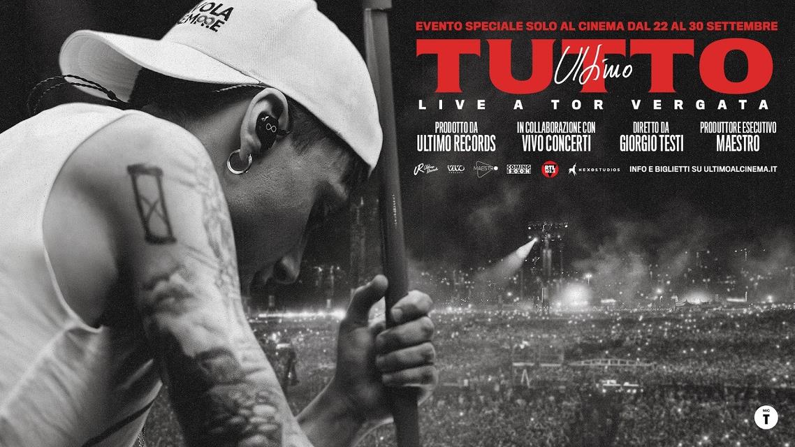ULTIMO - TUTTO: LIVE A TOR VERGATA - FILM EVENTO